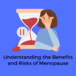 benefits and risk of menopause clipart