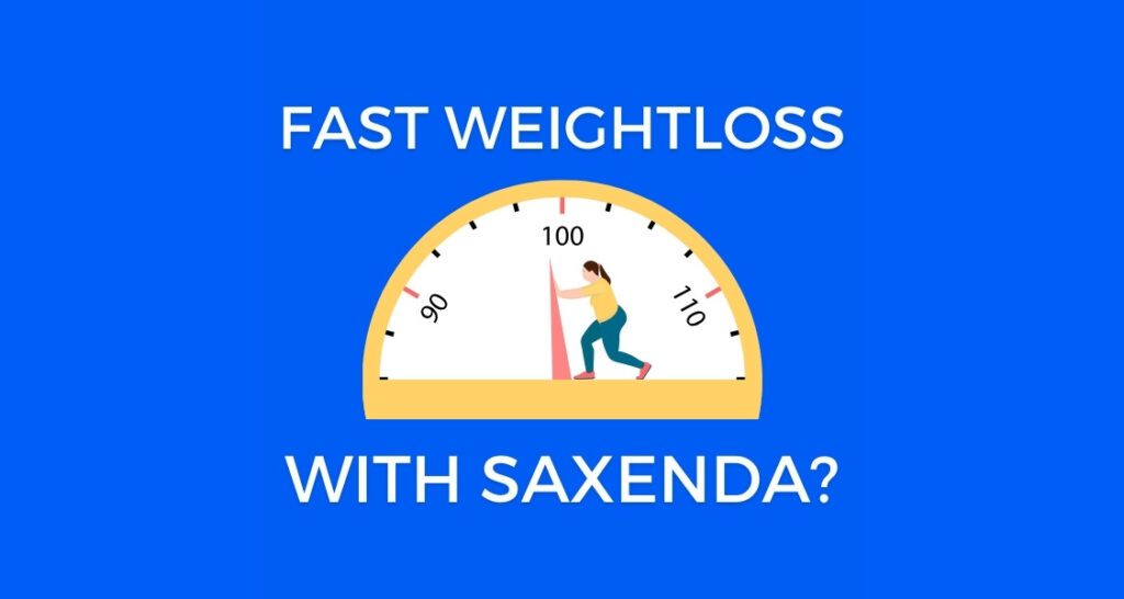 Speed up weightloss with Saxenda