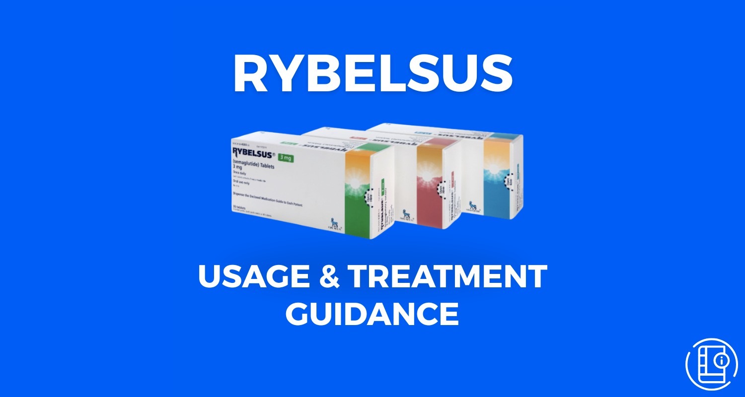 Rybelsus Usage and Treatment: A Simple Guide
